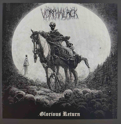 Vorphalack : Glorious Return